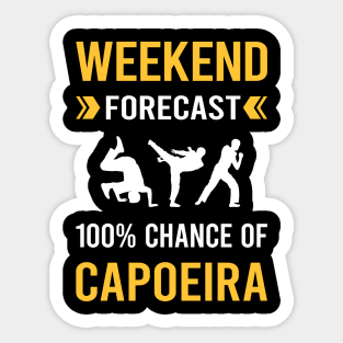 Weekend Forecast Capoeira Sticker